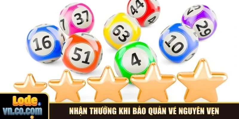 Nhận thưởng khi bảo quản vé nguyên vẹn